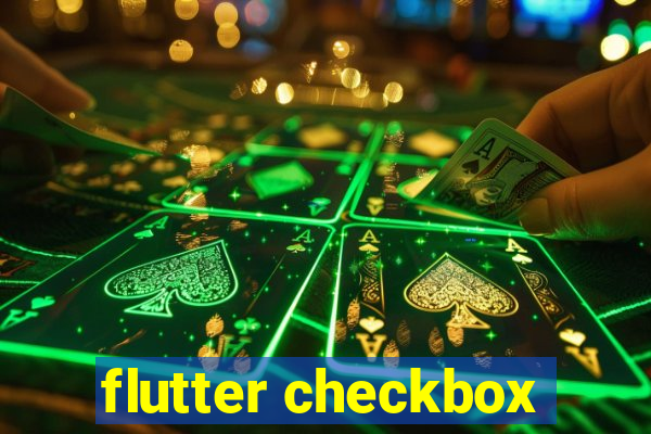 flutter checkbox